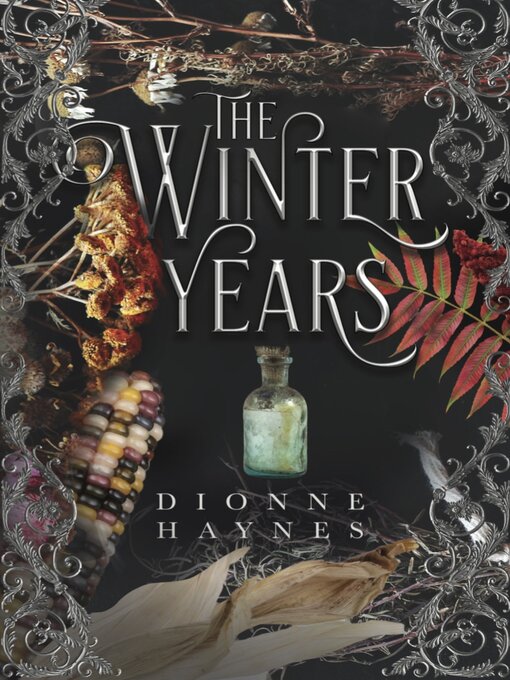 Title details for The Winter Years by Dionne Haynes - Available